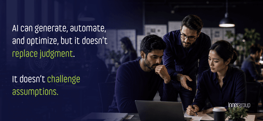 the picture saying AI can generate automate and optimize but it can't replace human judgment